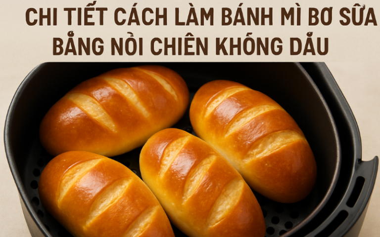 cách làm bánh mì bơ sữa