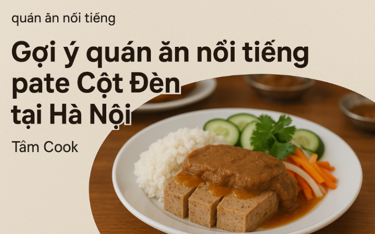 quán ăn nổi tiếng pate cột đèn