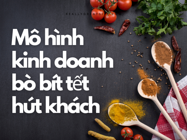 Mô hình kinh doanh bò bít tết hút khách