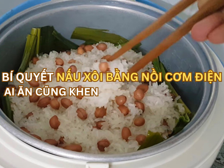 nấu xôi bằng nồi cơm điện