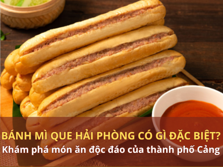 Bánh mì que Hải Phòng có gì đặc biệt