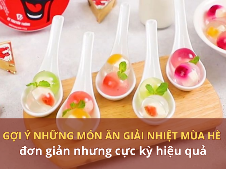 món ăn giải nhiệt mùa hè