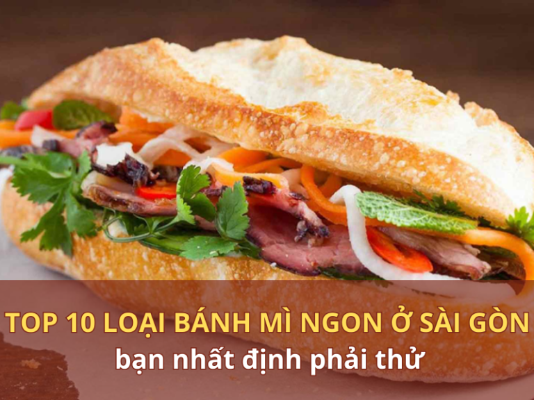 loại bánh mì ngon ở Sài Gòn
