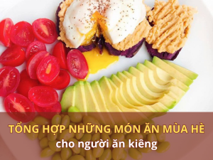 món ăn mùa hè cho người ăn kiêng