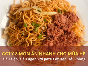 món ăn nhanh cho mùa hè