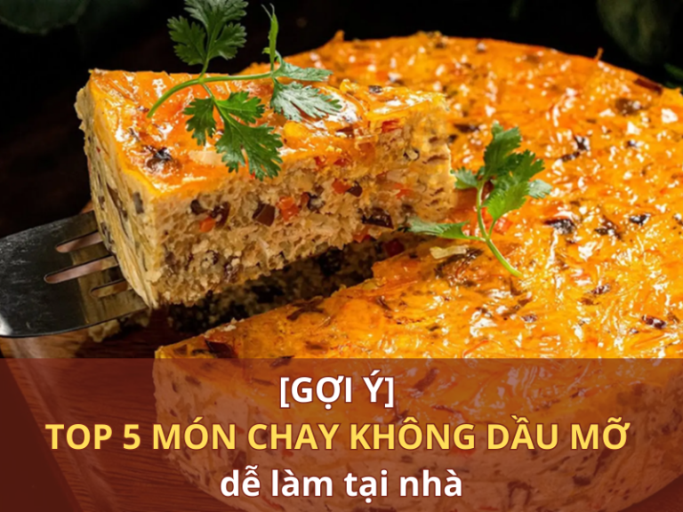 5 món chay không dầu mỡ