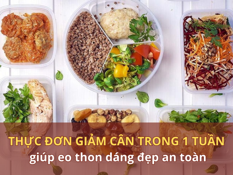 thực đơn giảm cân trong 1 tuần